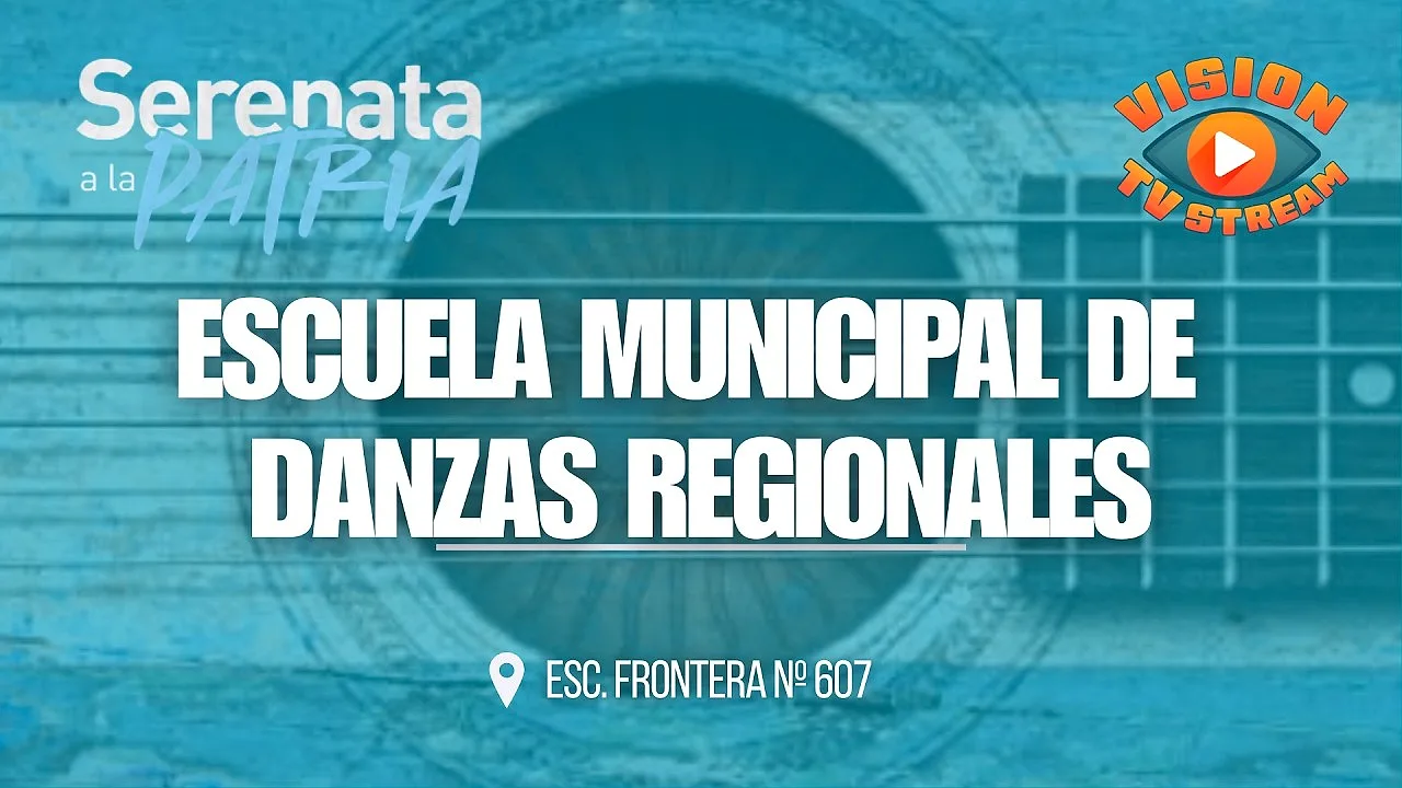 Serenata a la Patria: Escuela Municipal de Danzas Regionales